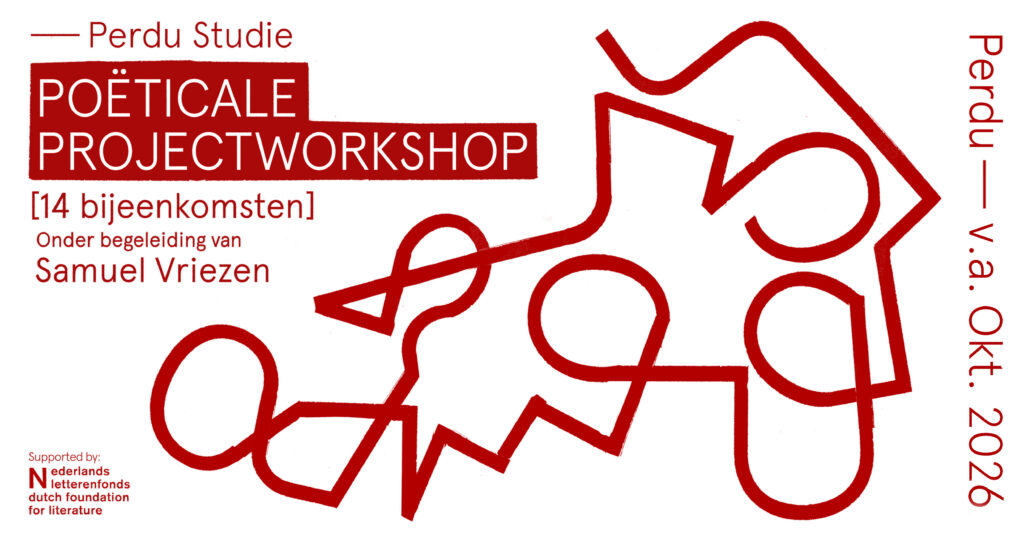 Stichting Perdu - Mailchimp_perdu_studie_workshop_poeticale_project_2026